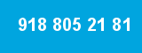 918 805 21 81 918 805 21 81
